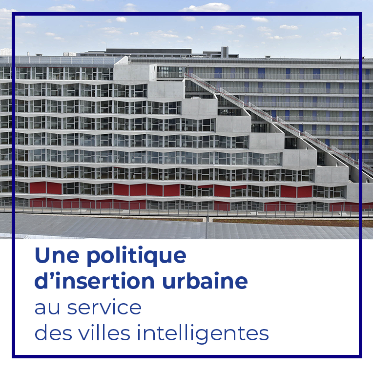 Une politique d'insertion urbaine